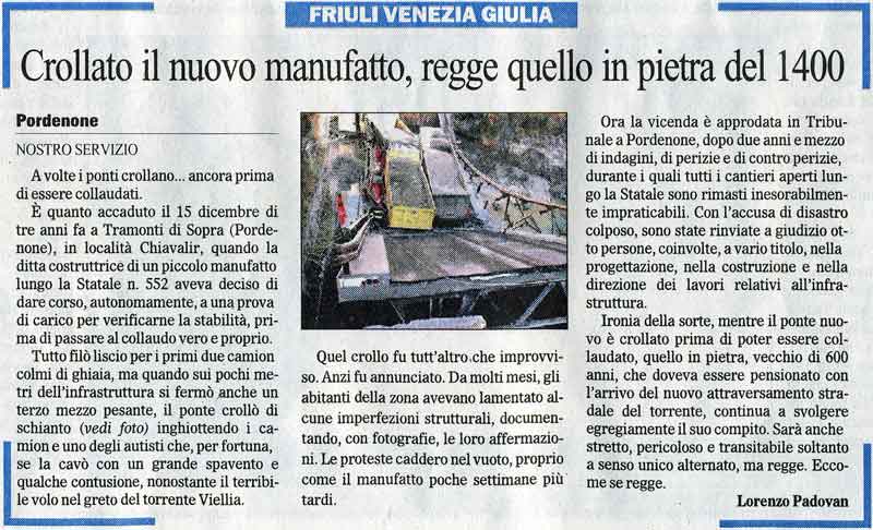 Dal Gazzettino del 9 agosto 2007